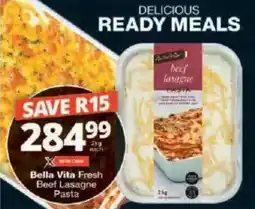 Checkers Bella Vita Fresh Beef Lasagne Pasta offer