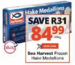 Checkers Sea Harvest Frozen Hake Medallions offer