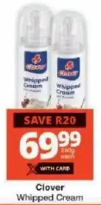 Checkers Clover Whipped Cream offer