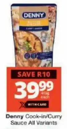 Checkers Denny Cook-in/ Curry Sauce All Variants offer