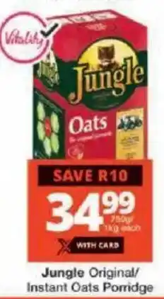 Checkers Jungle Original/ Instant Oats Porridge offer