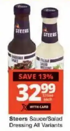 Checkers Steers Sauce/ Salad Dressing All Variants offer
