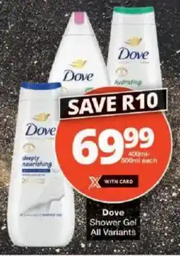 Checkers Dove Shower Gel All Variants offer