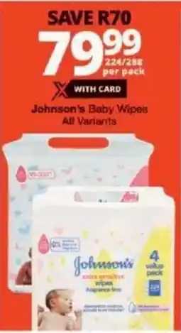 Checkers Johnson's Baby Wipes All Variants offer