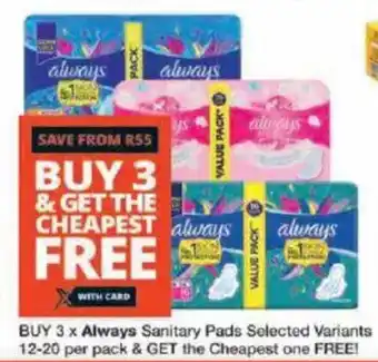 Checkers Always Sanitary Pads offer