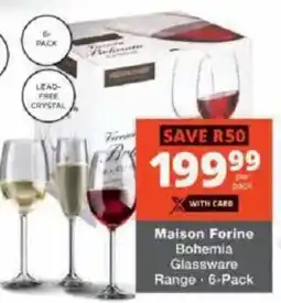 Checkers Maison Forine Bohemia Glassware Range offer
