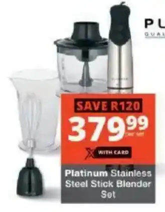 Checkers Platinum Stainless Steel Stick Blender Set offer
