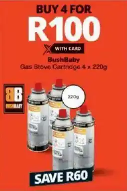 Checkers BushBaby Gas Stove Cartridge offer