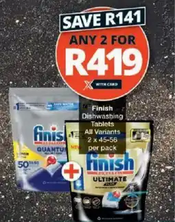 Checkers Finish Dishwashing Tablets All Variants offer