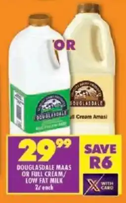 Shoprite Douglasdale maas or full cream/ low fat milk offer