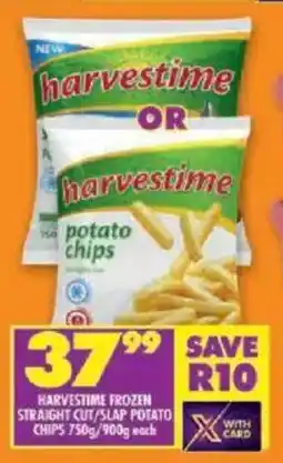 Shoprite Harvestime frozen straight cut/ slap potato chips offer
