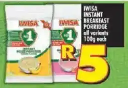 Shoprite Iwisa instant breakfast porridge all variants offer