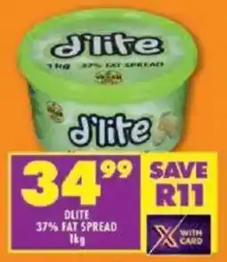 Shoprite D'lite 37% fat spread offer