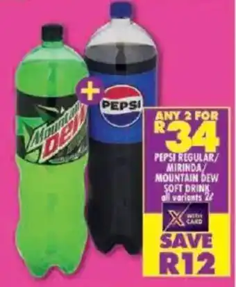 Shoprite Pepsi regular/ mirinda/ mountain dew soft drink offer