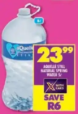 Shoprite Aquelle still natural spring water offer