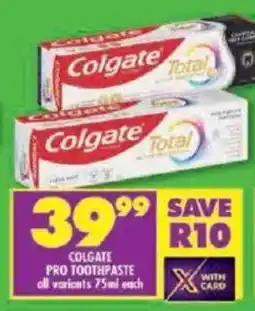 Shoprite Colgate pro toothpaste offer