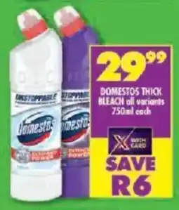Shoprite Domestos thick bleach all variants offer