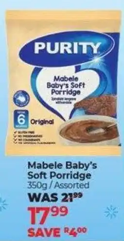 Dis-Chem Purity Mabele Baby's Soft Porridge offer