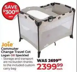 Dis-Chem Joie Commuter Change Travel Cot Logan OR Speckled offer