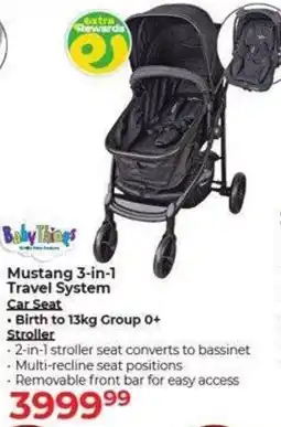 Dis-Chem Baby Things Mustang 3-in-1 Travel System Car Seat offer