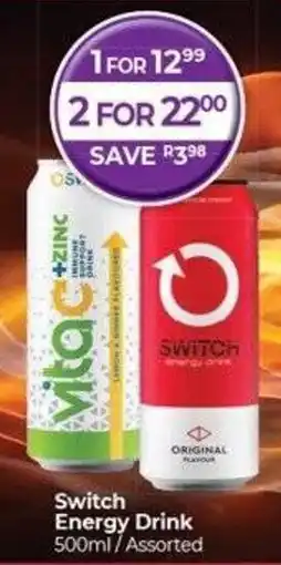 Dis-Chem Switch Energy Drink offer