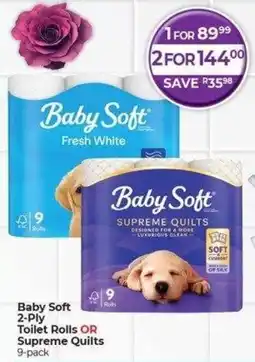 Dis-Chem Baby Soft 2-Ply Toilet Rolls OR Supreme Quilts offer