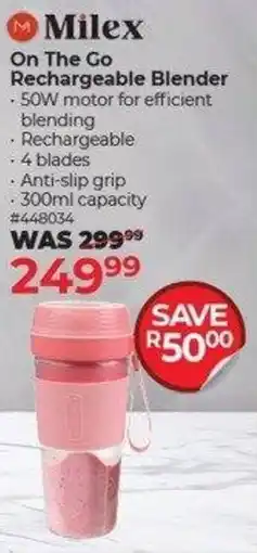 Dis-Chem Milex On The Go Rechargeable Blender offer