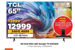 HiFi Corp TCL 65 Mini LED Google TV offer