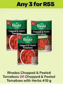 Game Rhodes Chopped & Peeled Tomatoes OR Chopped & Peeled Tomatoes with Herbs 410 g offer