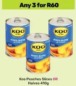 Game Koo Peaches Slices OR Halves 410g offer