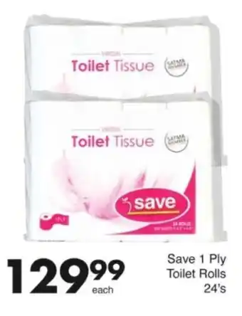 Save Hyper Save 1 Ply Toilet Rolls offer