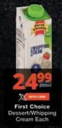Checkers First Choice Dessert/ Whipping Cream offer