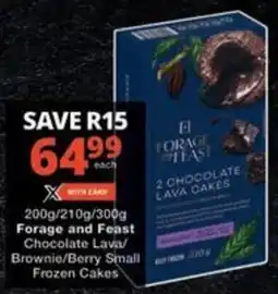 Checkers Forage and Feast Chocolate Lava/ Brownie/ Berry Small Frozen Cakes offer