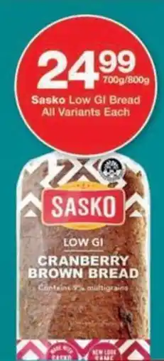 Checkers Sasko Low GI Bread All Variants Each offer