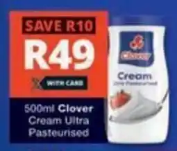 Checkers Clover Cream Ultra Pasteurised offer