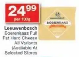 Checkers Leeuwenbosch Boerenkaas Full Fat Hard Cheese offer
