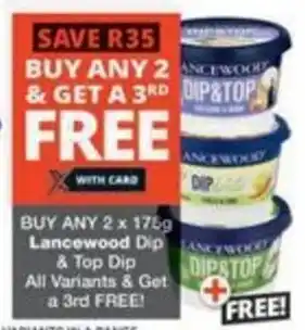 Checkers Lancewood Dip & Top Dip offer