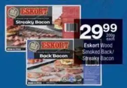 Checkers Eskort Wood Smoked Back/ Streaky Bacon offer