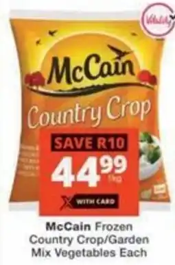 Checkers McCain Frozen Country Crop/ Garden Mix Vegetables offer