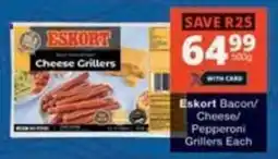 Checkers Eskort Bacon/ Cheese/ Pepperoni Grillers offer