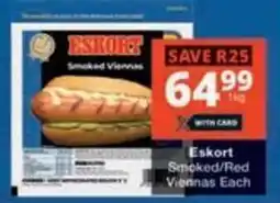Checkers Eskort Smoked/ Red Viennas Each offer