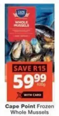 Checkers Cape Point Frozen Whole Mussels offer