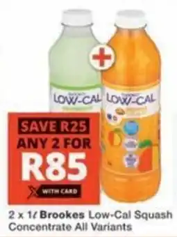 Checkers Brookes Low-Cal Squash Concentrate All Variants offer