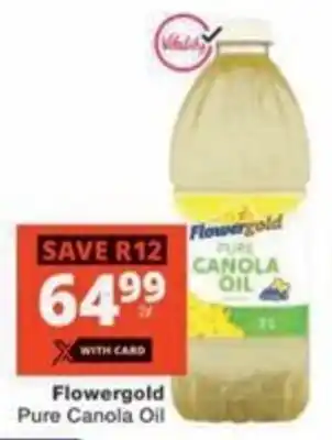 Checkers Flowergold Pure Canola Oil offer