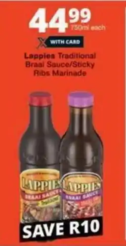 Checkers Lappies Traditional Braai Sauce/ Sticky Ribs Marinade offer