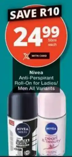 Checkers Nivea Anti-Perspirant Roll-On for Ladies/ Men All Variants offer