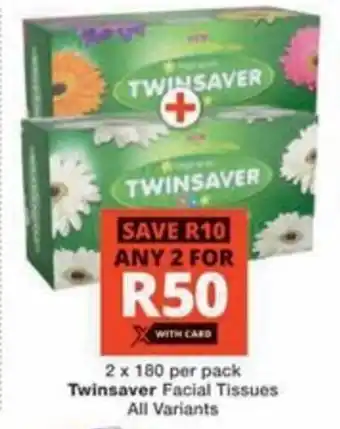 Checkers Twinsaver Facial Tissues All Variants offer