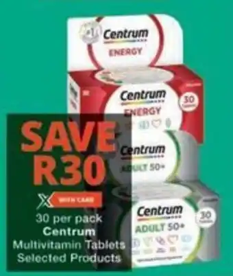 Checkers Centrum Multivitamin Tablets offer