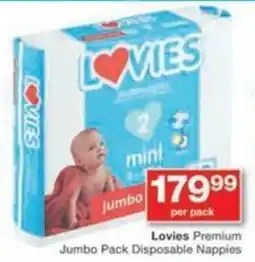 Checkers Lovies Premium Jumbo Pack Disposable Nappies offer