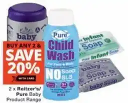 Checkers Reitzer's/ Pure Baby Product Range offer